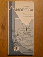 Zo ontstaat anorexia bij jonge vrouwen en kankerpatiënten, Gelezen, Achtergrond en Informatie, Johan E. Sprietsma, Ophalen of Verzenden