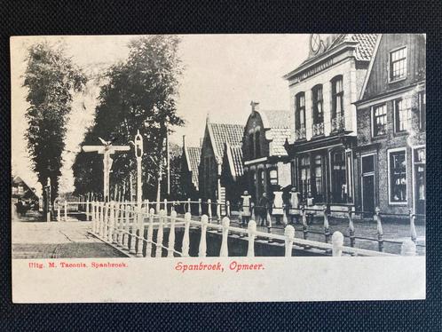 Spanbroek, Opmeer - gelopen, Verzamelen, Ansichtkaarten | Nederland, Gelopen, Noord-Holland, Voor 1920, Ophalen of Verzenden