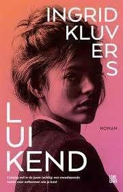 Ingrid Kluvers: Luikend., Verzenden, Gelezen, Ingrid Kluvers