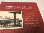 Boot naar de Hel De Joodse Odysse, Ophalen of Verzenden, Tweede Wereldoorlog, Gelezen, Overige onderwerpen