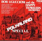 Ruil of koop Bob Uguccion Polkaland Special (LP REX 1974), 1960 tot 1980, Gebruikt, Ophalen of Verzenden, 12 inch