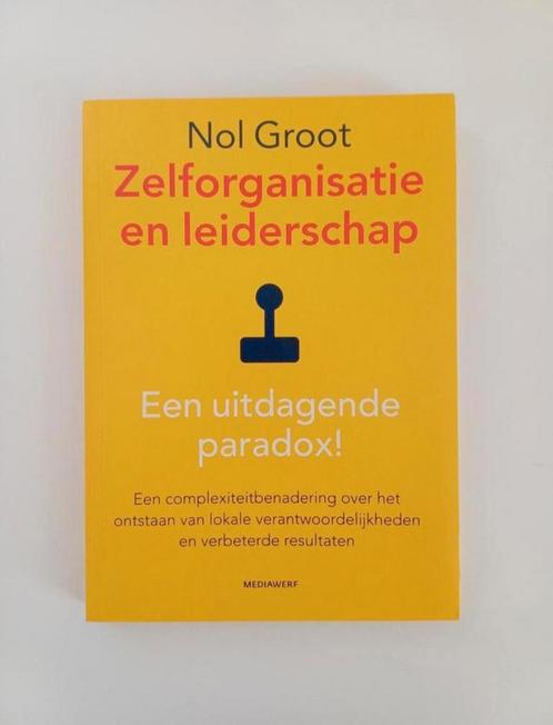 Nol Groot - Zelforganisatie en leiderschap **Nieuw**, Boeken, Economie, Management en Marketing, Zo goed als nieuw, Management