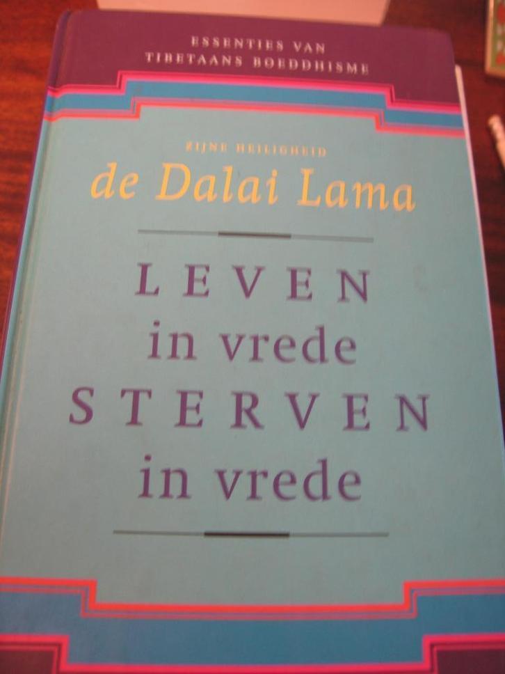 Leven in vrede Sterven in vrede Dalai Lama, Boeken, Esoterie en Spiritualiteit, Zo goed als nieuw, Achtergrond en Informatie, Spiritualiteit algemeen