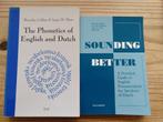 Phonetics of English & Dutch, Sounding Better, Boeken, Ophalen of Verzenden, Alpha, Zo goed als nieuw
