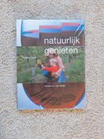 Natuurlijk Genieten - Terese Boer (Nieuw), Gezond koken, Ophalen of Verzenden, Nieuw, Terese Boer