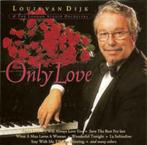 Louis van Dijk - Only Love, Cd's en Dvd's, Cd's | Jazz en Blues, Ophalen of Verzenden, Zo goed als nieuw, Jazz