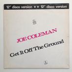 Joe Coleman - Get It Off The Ground 12”, Cd's en Dvd's, Vinyl | R&B en Soul, Ophalen of Verzenden, 1980 tot 2000, Zo goed als nieuw