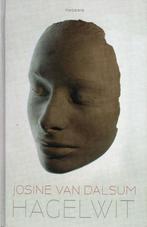 Hagelwit, Josine van Dalsum, Ophalen of Verzenden, Zo goed als nieuw