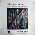 LP - Musique Sacrée - Jean-Christian Michel, Overige typen, Ophalen of Verzenden, Zo goed als nieuw, 12 inch
