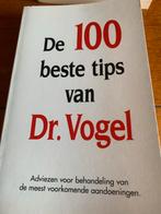De 100 beste tips van Dr. Vogel, Ophalen of Verzenden, Gelezen, Gezondheid en Conditie