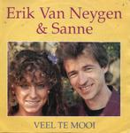 erik van neygen en sanne, 7 inch, Single, Ophalen of Verzenden, Zo goed als nieuw