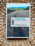 Michel Faber - Onderhuids, Ophalen of Verzenden, Zo goed als nieuw