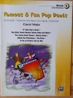 Famous & Fun Pop Duets book 1 (early elementary) - Carol Mat, Les of Cursus, Ophalen of Verzenden, Zo goed als nieuw, Piano