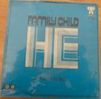 Family Child > He, Gebruikt, 7 inch, Single, Ophalen of Verzenden