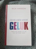 Rick Hanson - Geheugen voor geluk, Rick Hanson, Ophalen of Verzenden, Zo goed als nieuw