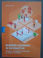 Blended learning in de praktijk 9789024448197, Ophalen of Verzenden, Beta, Zo goed als nieuw, HBO