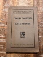 Stoom en stoomtuigen / Glas en Glaswerk - Herman de Roover, Ophalen of Verzenden, Herman de Roover