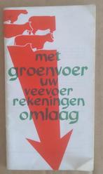 Met groenvoer uw veevoer rekening omlaag, Ophalen of Verzenden, Gelezen