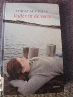 Vader in de verte, Lorna Minkman, Gelezen, Fictie, Lorna Minkman, Verzenden