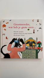 Jacques Vriens - Grootmoeder, wat heb je grote oren..., Jacques Vriens, Ophalen of Verzenden, Zo goed als nieuw, Sprookjes