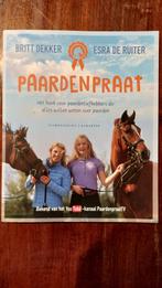 Te koop Paardenpraat van Britt Dekker, Non-fictie, Esra de Ruiter; Britt Dekker, Ophalen of Verzenden, Zo goed als nieuw