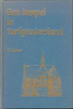 B. Ronner - een tempel in turfgraversland Uitgever: Actief, Ophalen of Verzenden, Gelezen