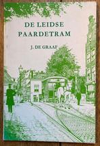 De Leidse Paardetram - Leiden - Tram - Paardentram, Boeken, Gelezen, Ophalen of Verzenden, Tram