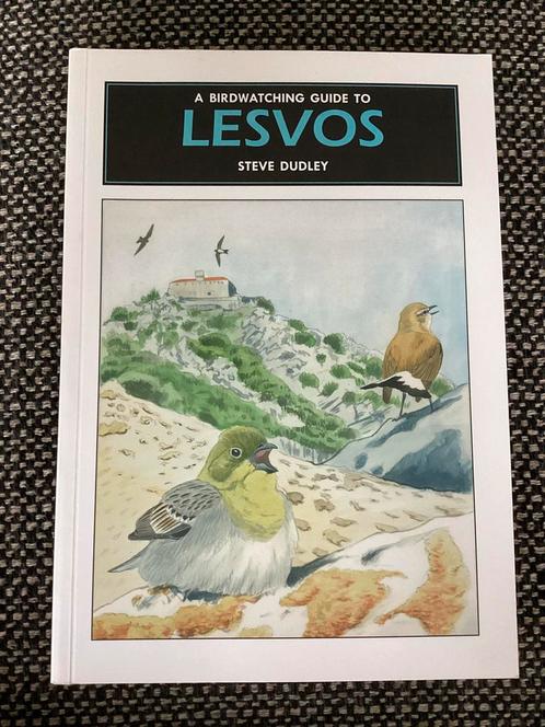 A Birdwatching guide to Lesvos van Steve Dudley, Boeken, Natuur, Nieuw, Vogels, Ophalen of Verzenden