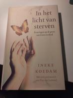 In het licht van sterven - Ineke Koedam, Gelezen, Achtergrond en Informatie, Ziel of Sterfelijkheid, Ineke Koedam