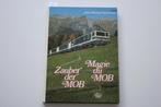 Zauber der MOB / Magie du MOB, Boeken, Ophalen of Verzenden, Gelezen, Trein