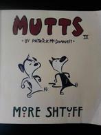 Mutts III More Shtuff - Patrick McDonnell, Ophalen of Verzenden, Gelezen, Schilder- en Tekenkunst