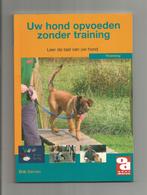 Uw hond opvoeden zonder training - Erik Sannen, Boeken, Ophalen of Verzenden, Nieuw, Honden