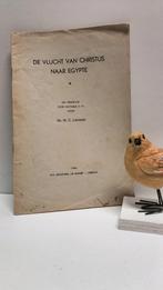 Lamain , Ds. W.C.;  De vlucht van Christus naar Egypte, Boeken, Godsdienst en Theologie, Ophalen of Verzenden, Gelezen, Christendom | Protestants