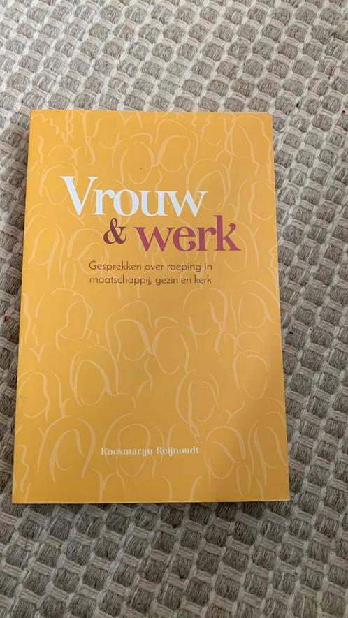 Roosmarijn Reijnoudt - Vrouw en werk, Boeken, Godsdienst en Theologie, Zo goed als nieuw, Ophalen of Verzenden