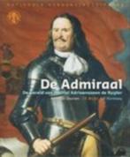 De Admiraal. De Wereld Van Michiel Adriaenszoon De Ruyter, Boeken, Geschiedenis | Vaderland, Ophalen of Verzenden, 17e en 18e eeuw