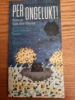 Per ongelukt! - Simon van der Geest, Gelezen, Simon van der Geest, Ophalen of Verzenden, Fictie