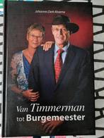 Van timmerman tot Burgemeester, Ophalen of Verzenden, Zo goed als nieuw