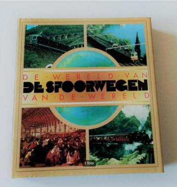 De wereld van de spoorwegen - Elfriede Rehbein, Jan Smit  beschikbaar voor biedingen