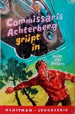Commissaris Achterberg Grijpt In, Boeken, Gelezen, Ophalen of Verzenden, Fictie, Wim Van Helden.
