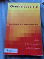 Overheidsbeleid 9e druk - A. Hoogerwerf en M. Herweijer, Ophalen of Verzenden, Beta, Zo goed als nieuw, WO