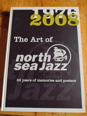 The Art of North Sea Jazz. Nieuw! beschikbaar voor biedingen