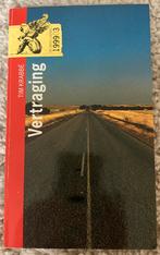 Boek ‘Vertraging’ van Tim Krabbé, Ophalen, Gelezen, Tim Krabbé, Nederland