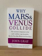 Why Mars & Venus Collide - John Gray (Relaties / Zelfhulp), Ophalen of Verzenden, Zo goed als nieuw, John Gray