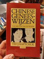 Chinese geneeswijzen Ted J. Kaptchuk, Boeken, Ophalen of Verzenden, Zo goed als nieuw