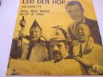 Leo den Hop _ Antoinette / Nou nou waar blijf je dan = 1968, Cd's en Dvd's, Vinyl Singles, Ophalen of Verzenden, Gebruikt, Nederlandstalig