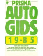 Autojaarboek 1985 Prisma Autogids 85 zeldzaam !, Boeken, Auto's | Boeken, Ophalen of Verzenden, Zo goed als nieuw, Algemeen
