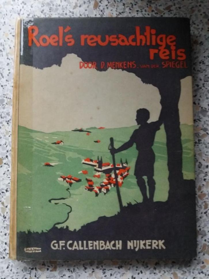 "Roel's Reusachtige reis", door : D. Menkens-van der Spiegel, Boeken, Kinderboeken | Jeugd | 10 tot 12 jaar, Gelezen, Non-fictie