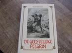 De Geestelijke Pelgrim doo Ds. A. Vergunst, Ds. A. Vergunst, Christendom | Protestants, Ophalen of Verzenden, Zo goed als nieuw
