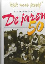 Rolf Boost: Herinneringen aan de jaren 50 (Kijk naar jezelf), Ophalen of Verzenden, 20e eeuw of later, Zo goed als nieuw