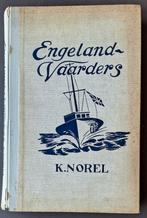 Engeland vaarders - K. Norel, Ophalen of Verzenden, Gelezen, K. Norel